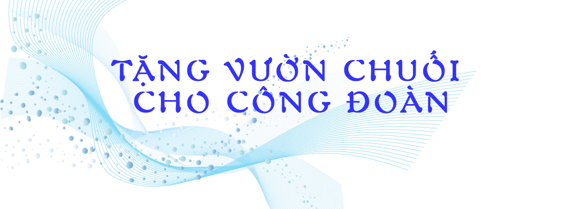 Nghĩa tình Công đoàn Nghĩa tình Công đoàn