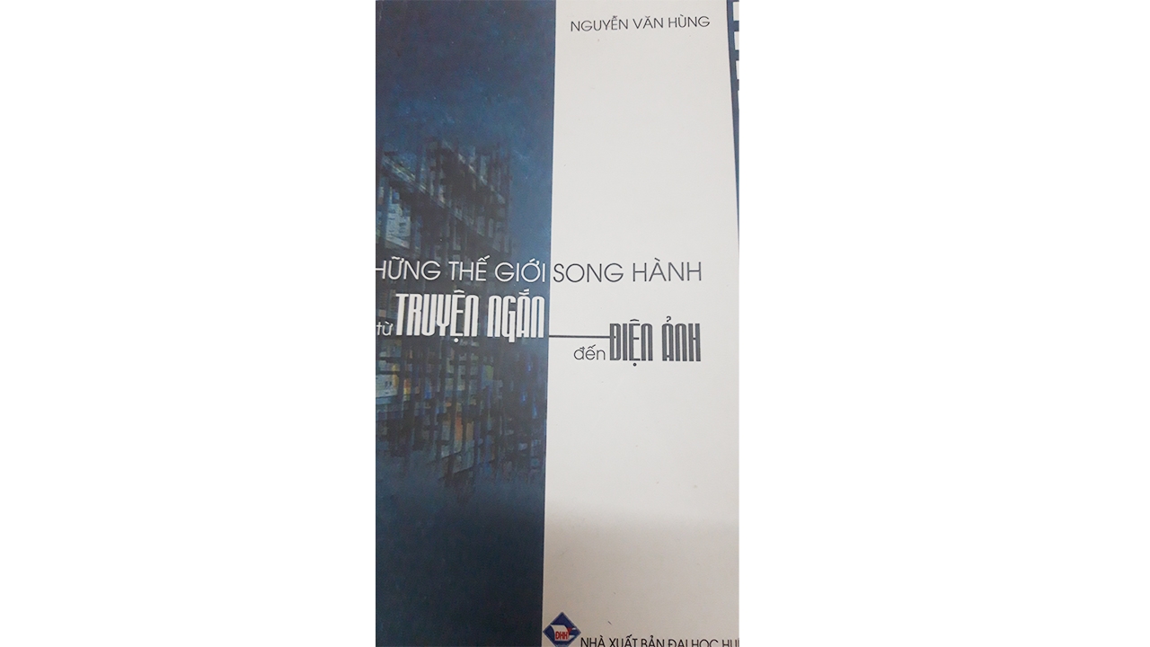 Mối lương duyên giữa văn học và điện ảnh Mối lương duyên giữa văn học và điện ảnh