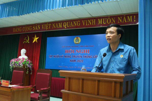 Công đoàn Vĩnh Phúc: Tập huấn nâng cao kỹ năng truyền thông cho cán bộ công đoàn
