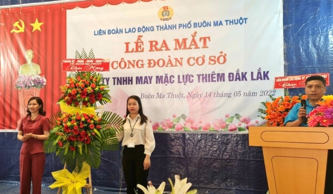 LĐLĐ thành phố Buôn Ma Thuột thành lập công đoàn cơ sở, kết nạp 357 đoàn viên