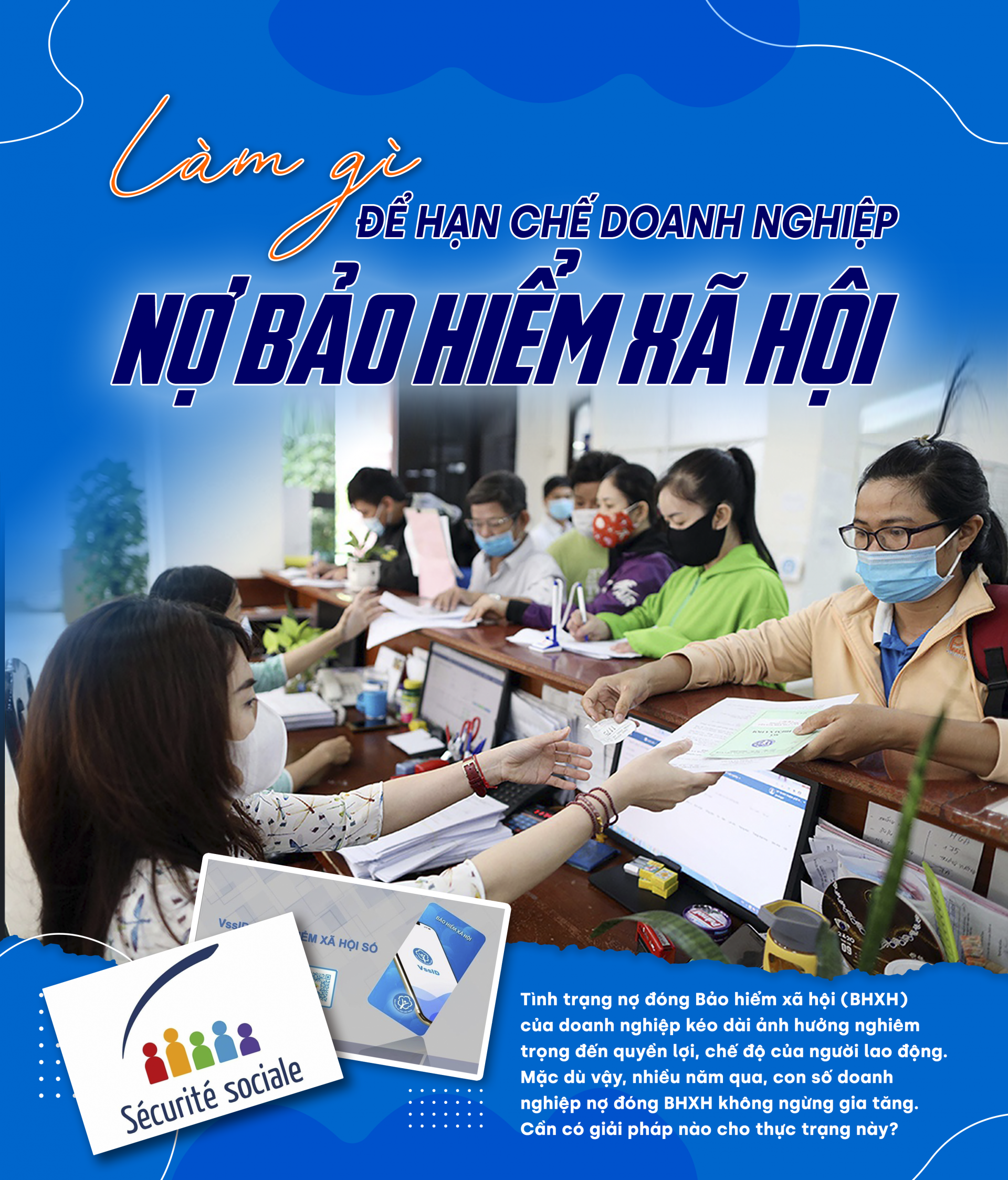 Làm gì để hạn chế doanh nghiệp nợ Bảo hiểm xã hội? Làm gì để hạn chế doanh nghiệp nợ Bảo hiểm xã hội?