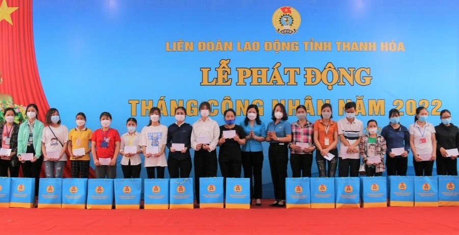 Thanh Hóa: Hơn 11 tỉ đồng hỗ trợ đoàn viên, người lao động trong Tháng Công nhân 2022 Thanh Hóa: Hơn 11 tỉ đồng hỗ trợ đoàn viên, người lao động trong Tháng Công nhân 2022