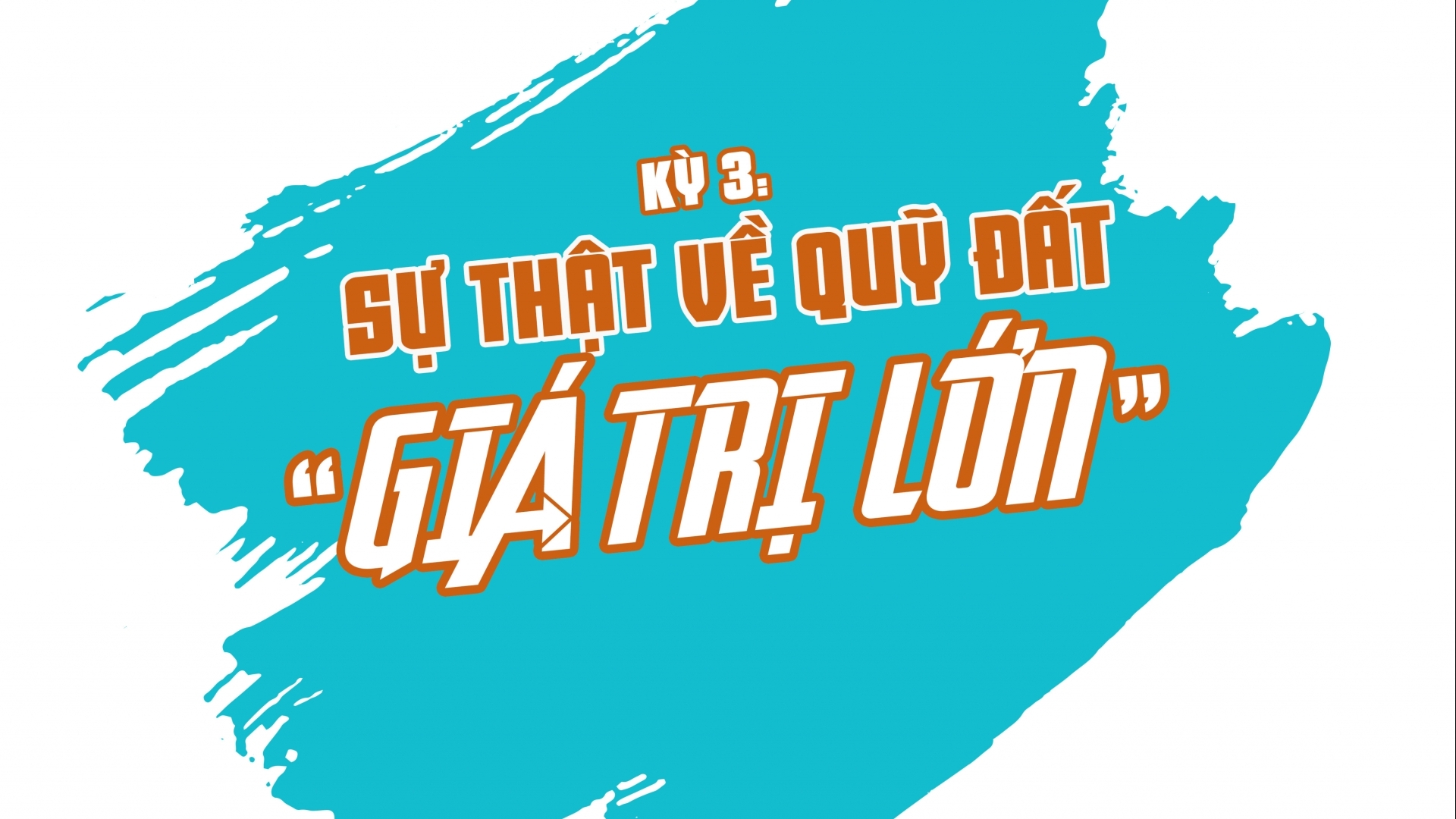 Huy động vốn ở Công ty Nhật Nam: Kỳ 3 - Sự thật về quỹ đất "giá trị lớn"