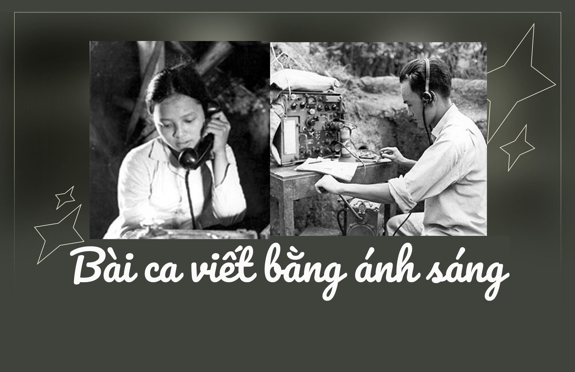Bài ca viết bằng ánh sáng Bài ca viết bằng ánh sáng