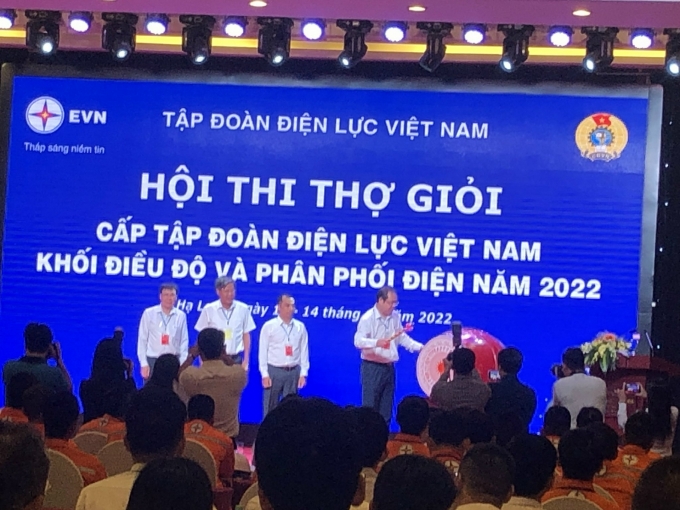 Khai mạc Hội thi Thợ giỏi cấp Tập đoàn Điện lực Việt Nam năm 2022 Khai mạc Hội thi Thợ giỏi cấp Tập đoàn Điện lực Việt Nam năm 2022
