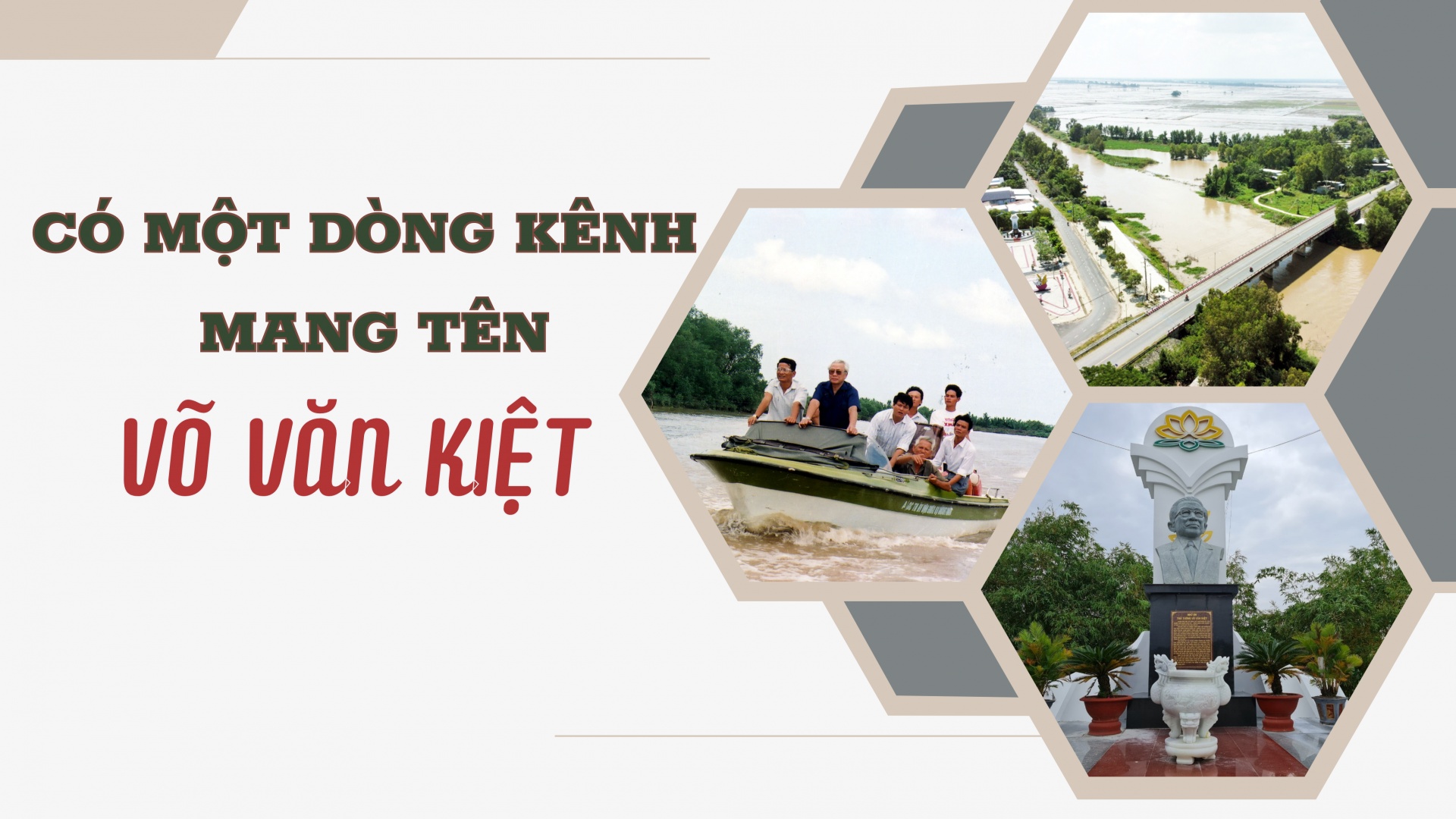 Có một dòng kênh mang tên Võ Văn Kiệt