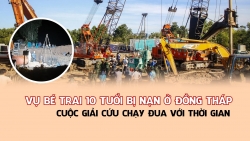 Vụ bé 10 tuổi rơi ống sâu 35m: Cuộc giải cứu chạy đua với thời gian