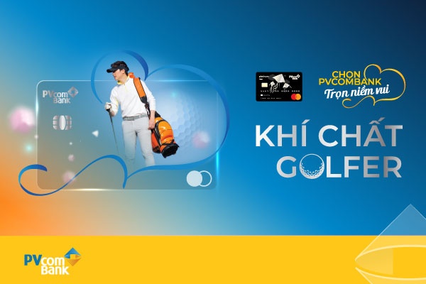 Đẳng cấp chơi golf cùng thẻ PVcomBank Travel Platinum Đẳng cấp chơi golf cùng thẻ PVcomBank Travel Platinum