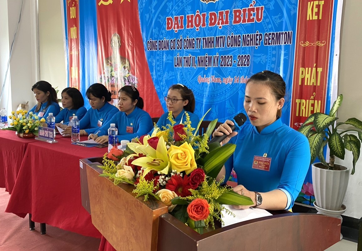 Tiếng nói người lao động tại Đại hội Công đoàn cơ sở Công ty Germton Tiếng nói người lao động tại Đại hội Công đoàn cơ sở Công ty Germton