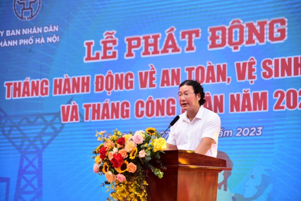 Hà Nội: Phát động Tháng hành động về ATVSLĐ và Tháng Công nhân năm 2023