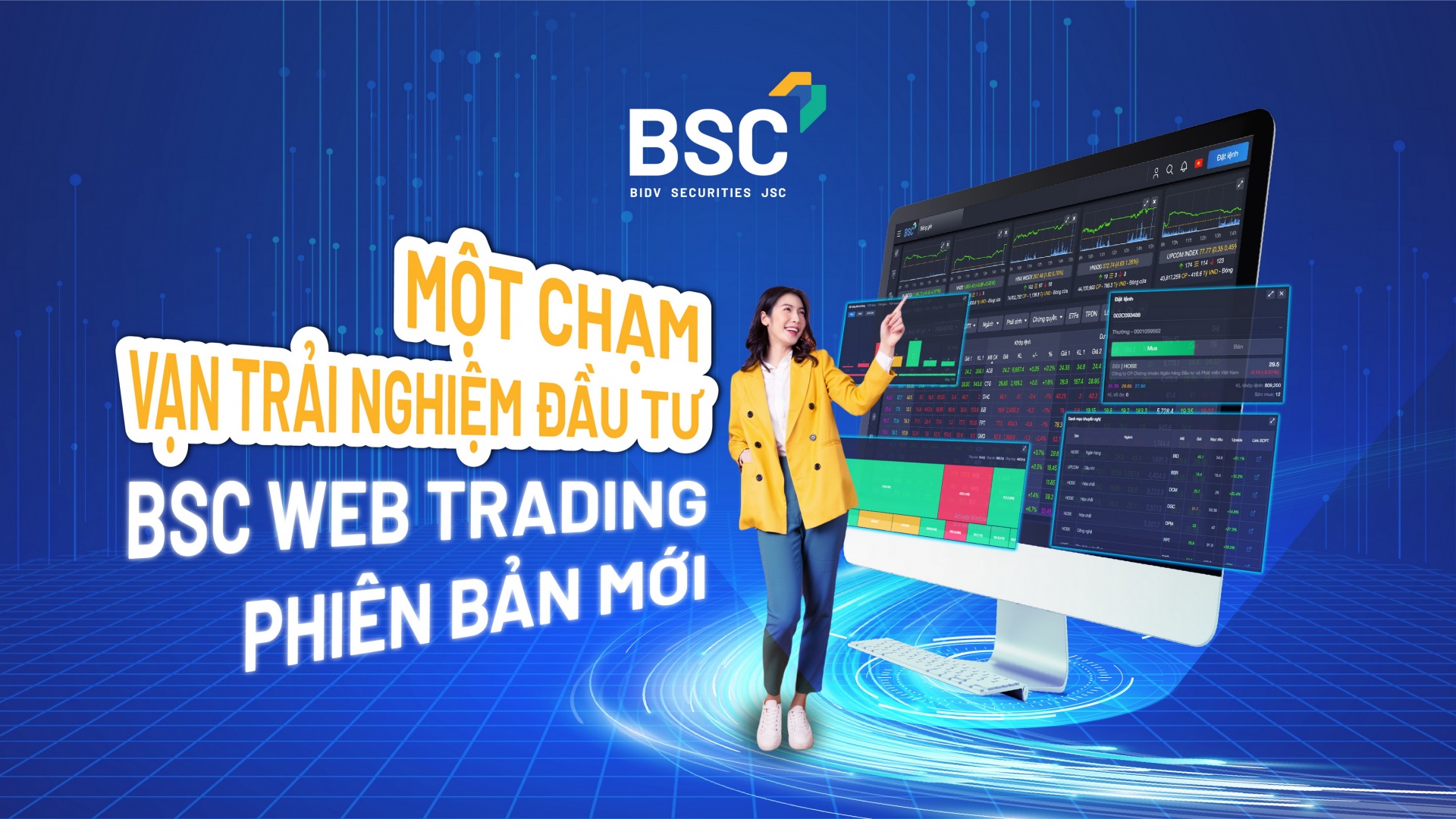 BSC Web Trading mang đến cho người dùng một nền tảng, mọi giao dịch BSC Web Trading mang đến cho người dùng một nền tảng, mọi giao dịch