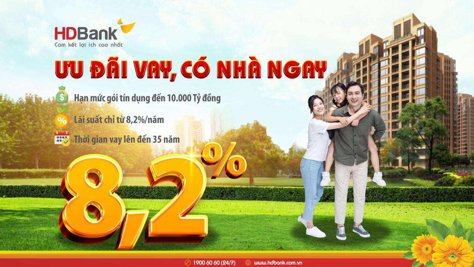 Nắm cơ hội mua nhà với gói vay lãi suất chỉ từ 8,2%/năm tại HDBank Nắm cơ hội mua nhà với gói vay lãi suất chỉ từ 8,2%/năm tại HDBank