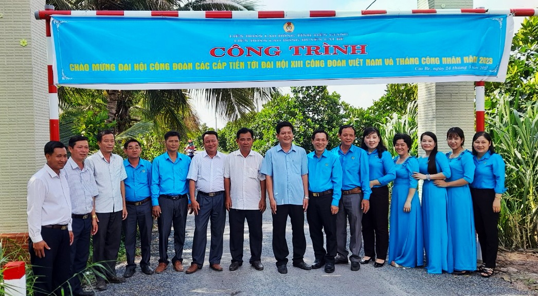 Tiền Giang chào mừng Đại hội Công đoàn bằng những công trình thiết thực