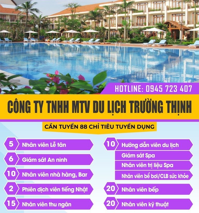 Quảng Bình: Công ty TNHH MTV Du lịch Trường Thịnh tuyển dụng 88 vị trí việc làm hấp dẫn