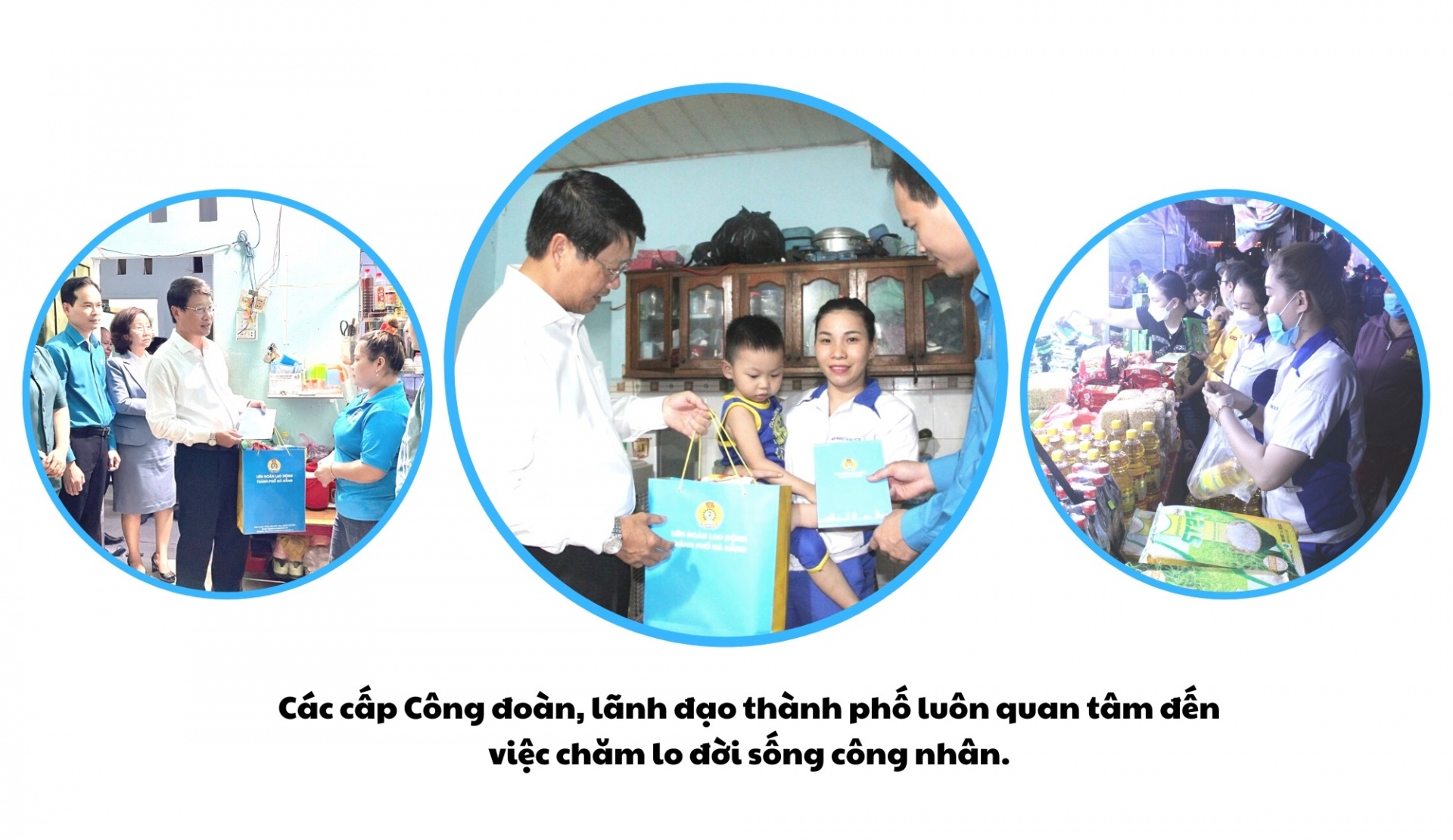 Quan tâm chăm lo, đời sống công nhân, người lao động Quan tâm chăm lo, đời sống công nhân, người lao động