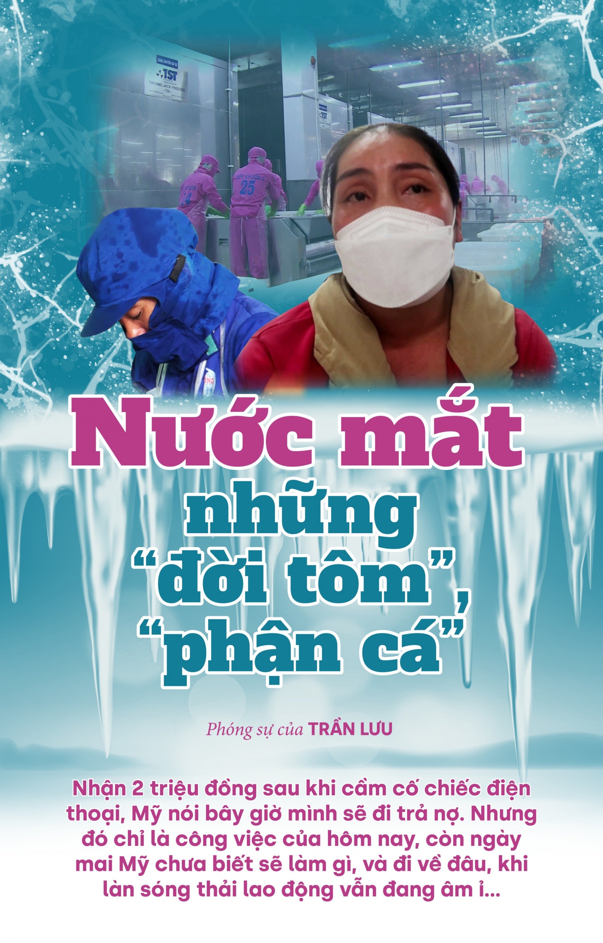 Nước mắt những “đời tôm”, “phận cá” Nước mắt những “đời tôm”, “phận cá”