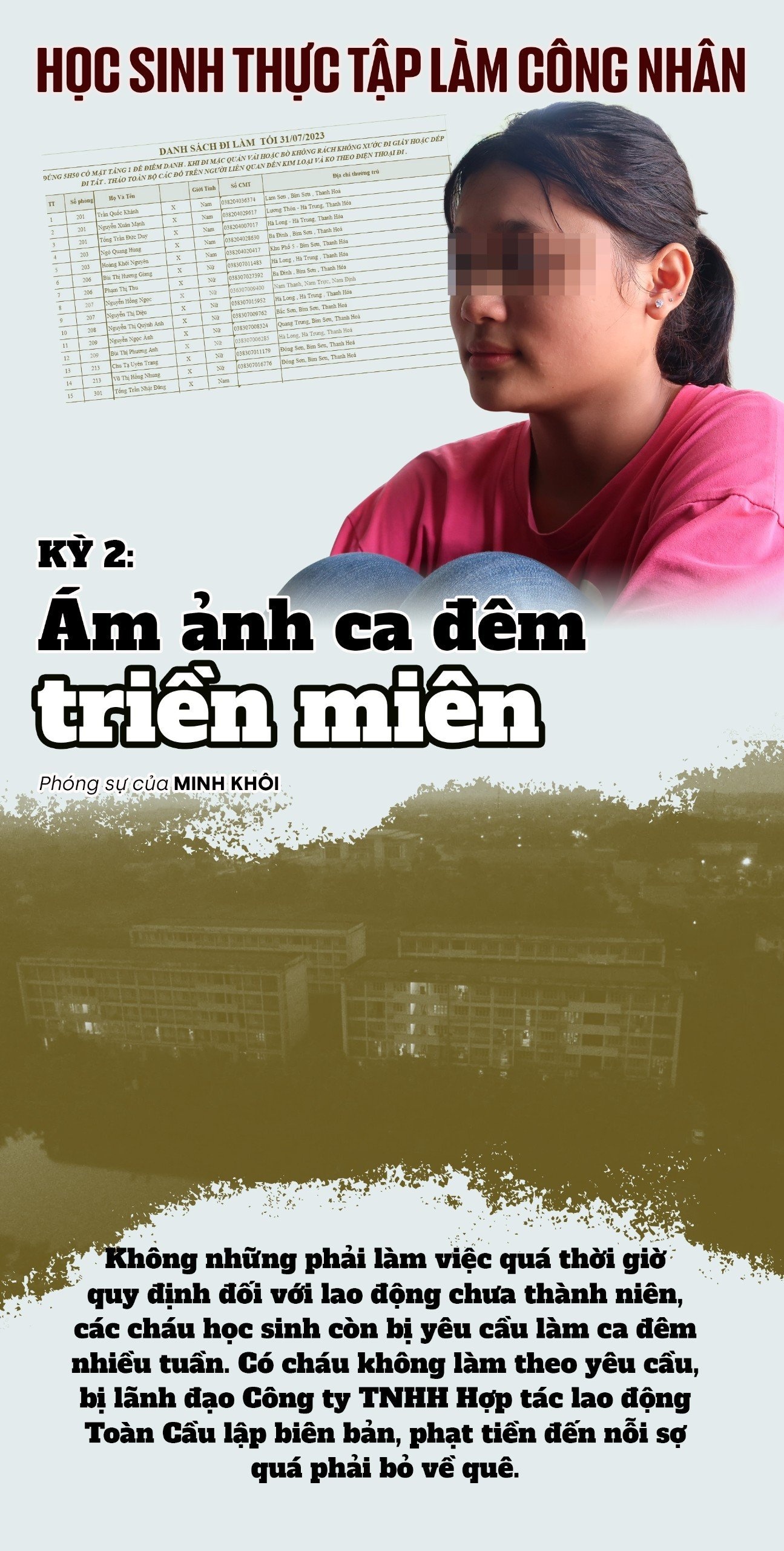 Học sinh thực tập làm công nhân – Kỳ 2: Ám ảnh ca đêm triền miên Học sinh thực tập làm công nhân – Kỳ 2: Ám ảnh ca đêm triền miên