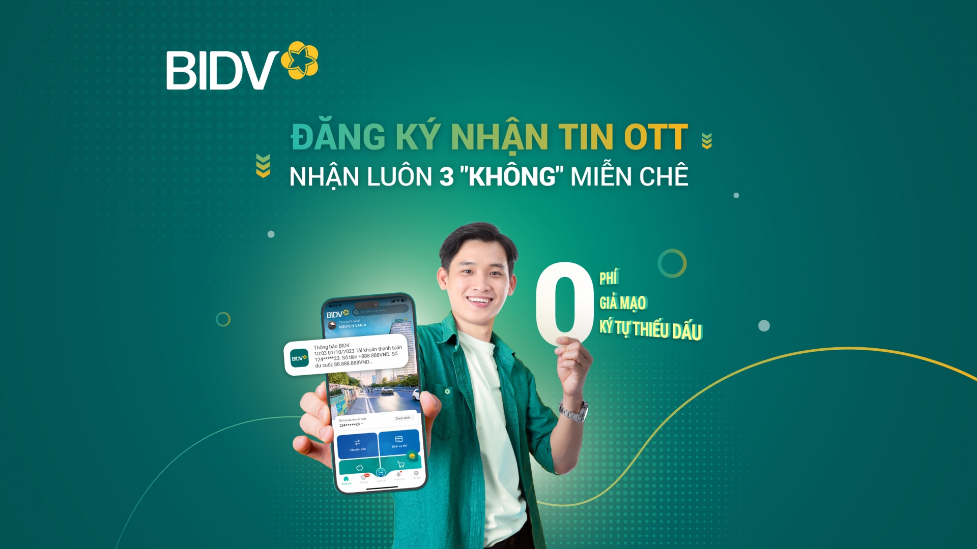 Nhận biến động số dư với mức phí 0 đồng tại BIDV Nhận biến động số dư với mức phí 0 đồng tại BIDV