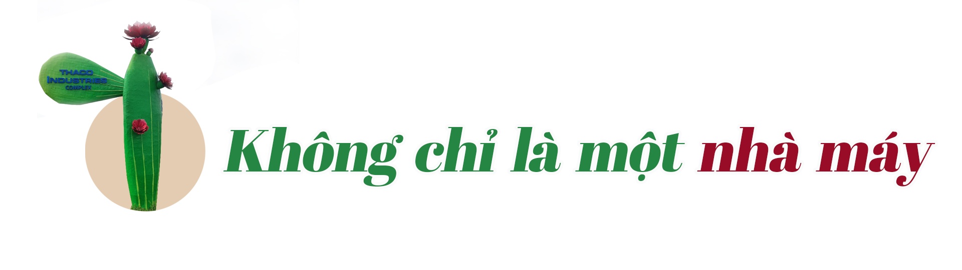 Những người thợ làm "hoa xương rồng" nở rực Những người thợ làm "hoa xương rồng" nở rực