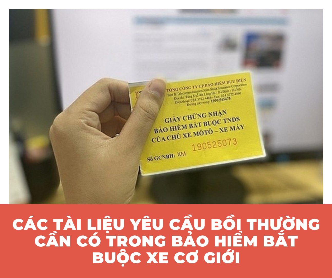 Các tài liệu yêu cầu bồi thường cần có trong bảo hiểm bắt buộc xe cơ giới