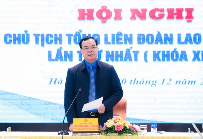 Hội nghị Đoàn Chủ tịch Tổng LĐLĐ Việt Nam bàn 9 nội dung quan trọng Hội nghị Đoàn Chủ tịch Tổng LĐLĐ Việt Nam bàn 9 nội dung quan trọng