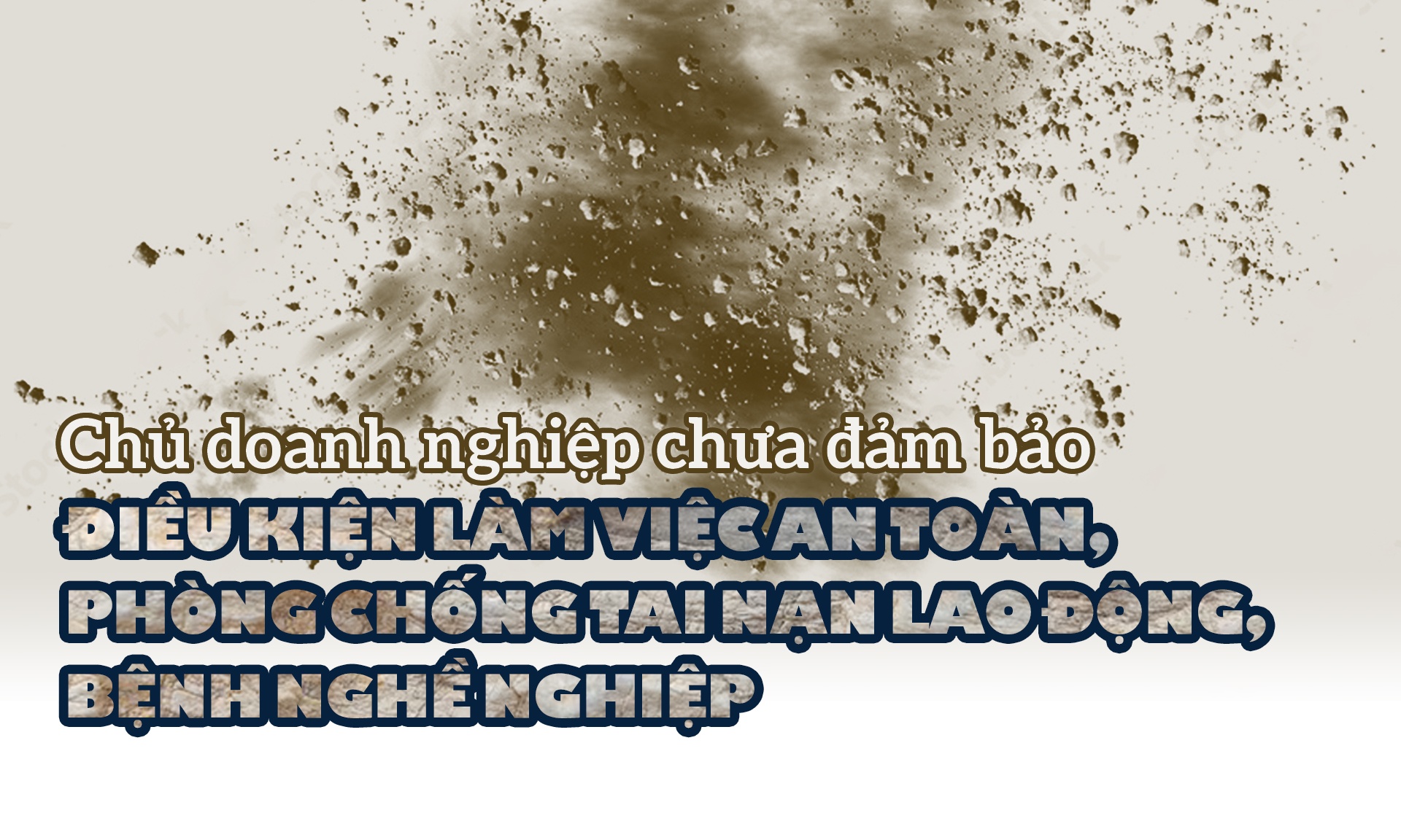 Chuyên gia chỉ rõ nguyên nhân bệnh bụi phổi khiến 6 công nhân tử vong tại Nghệ An Chuyên gia chỉ rõ nguyên nhân bệnh bụi phổi khiến 6 công nhân tử vong tại Nghệ An
