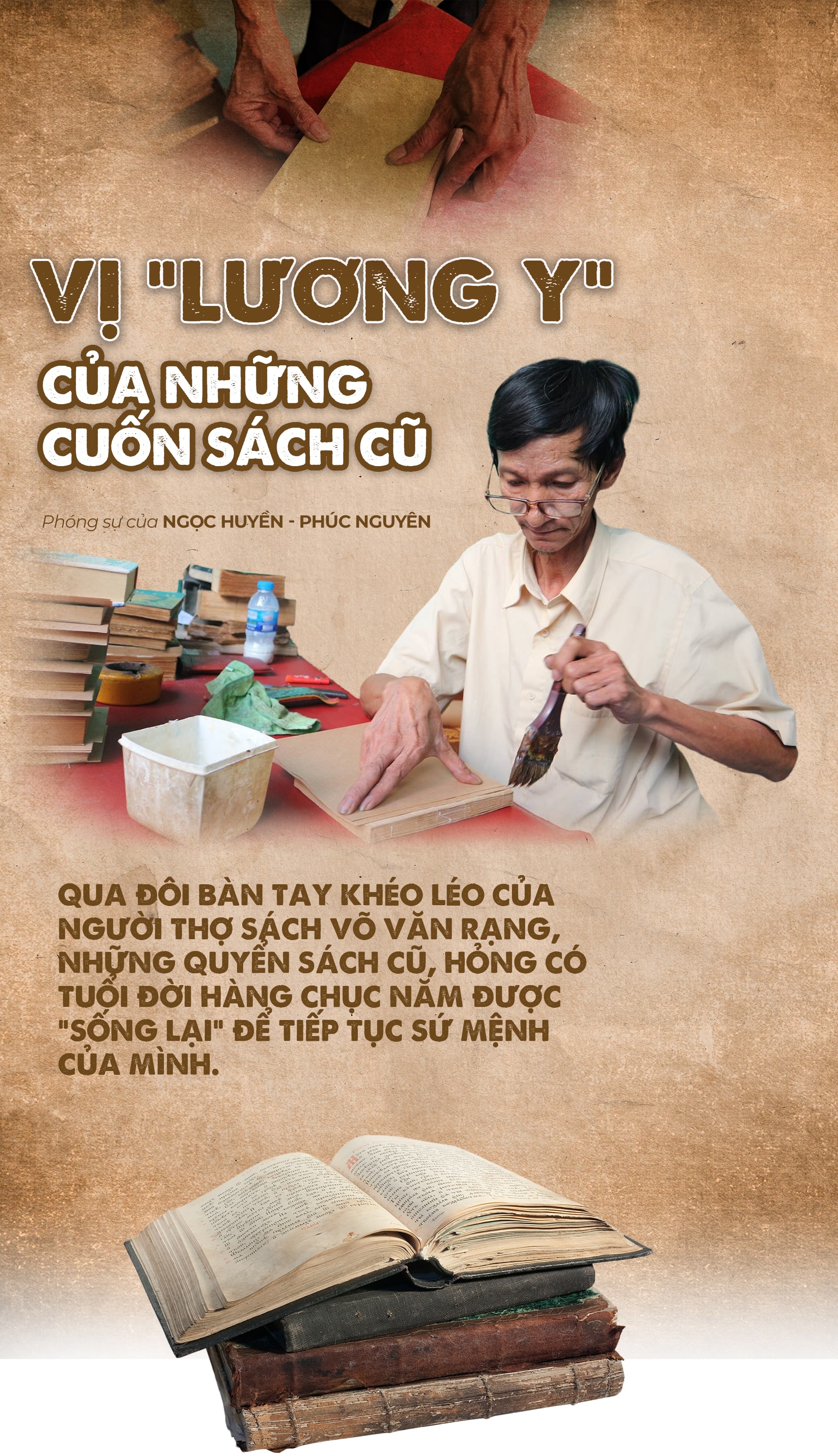 Vị “lương y” của những cuốn sách cũ Vị “lương y” của những cuốn sách cũ
