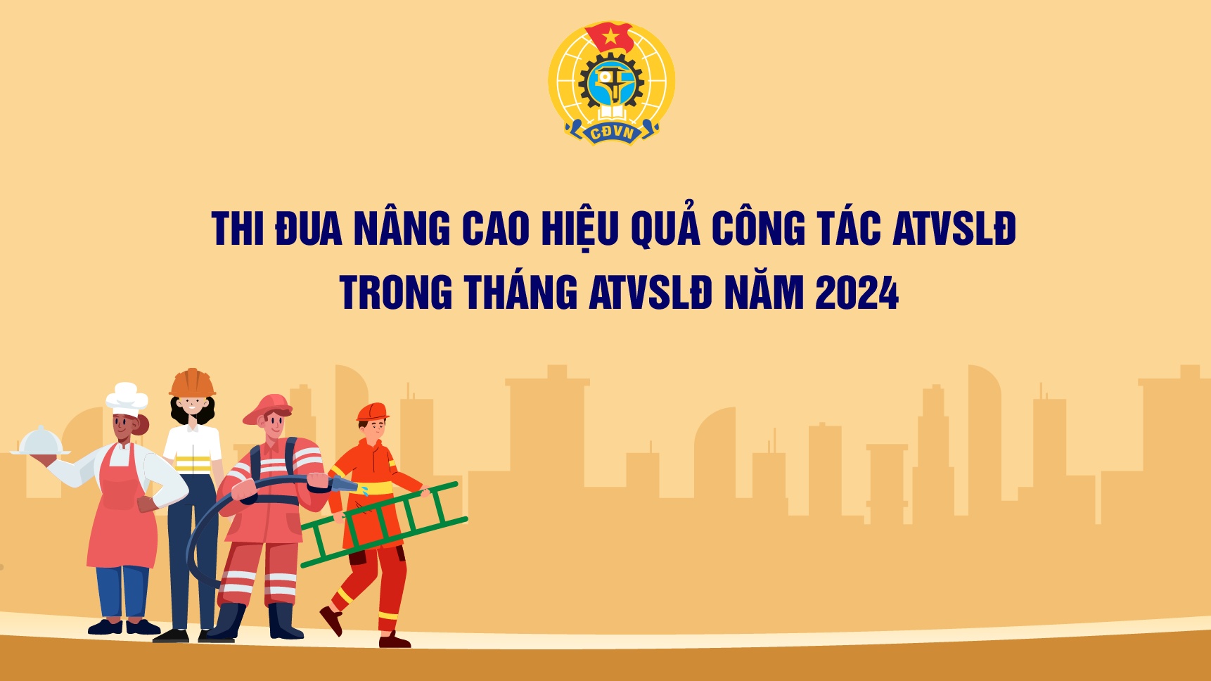 Các hoạt động nâng cao hiệu quả công tác ATVSLĐ năm 2024