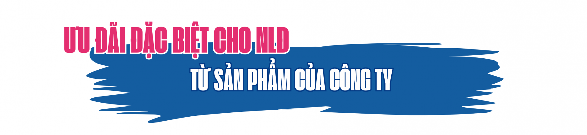 Dành cho người lao động những gì tốt đẹp nhất Dành cho người lao động những gì tốt đẹp nhất