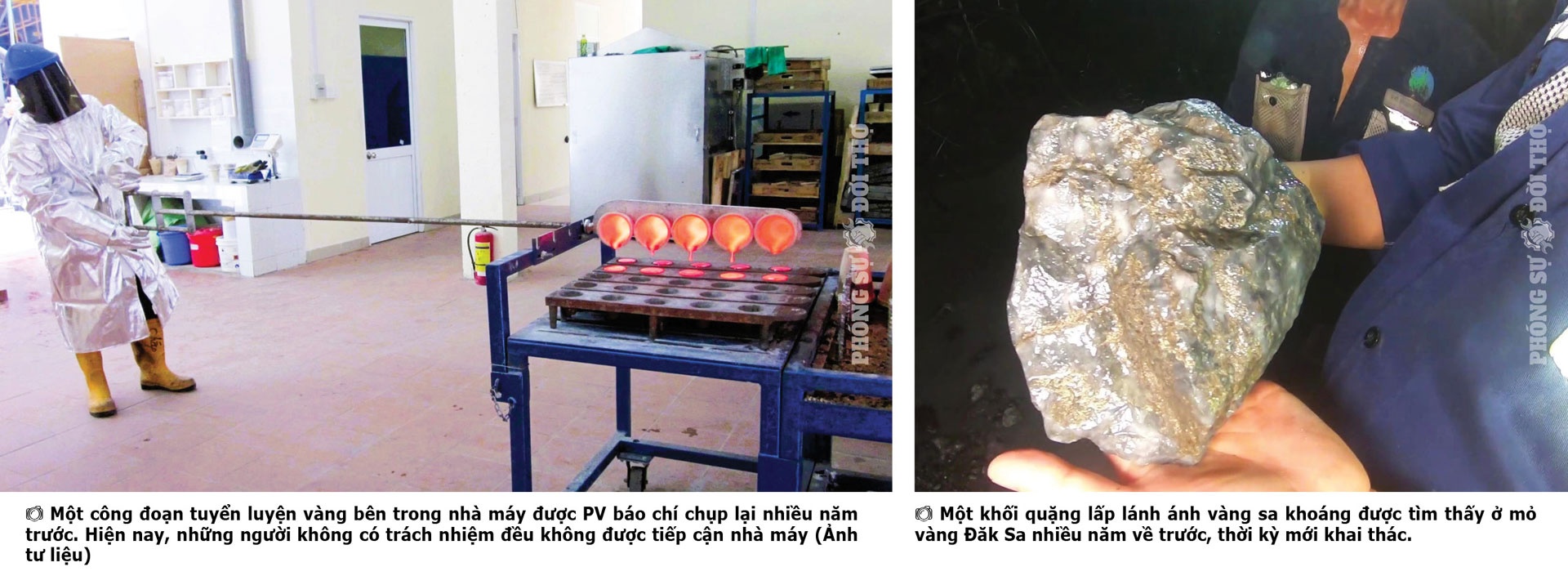 Phóng sự Đời thợ: Một lần vào với “núi vàng” Đăk Sa Phóng sự Đời thợ: Một lần vào với “núi vàng” Đăk Sa