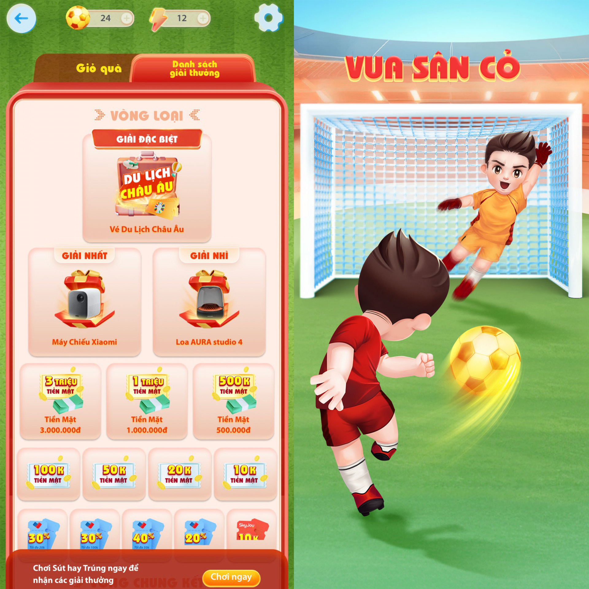 Hóa thân “Vua sân cỏ”, ghi bàn giải thưởng hấp dẫn Hóa thân “Vua sân cỏ”, ghi bàn giải thưởng hấp dẫn