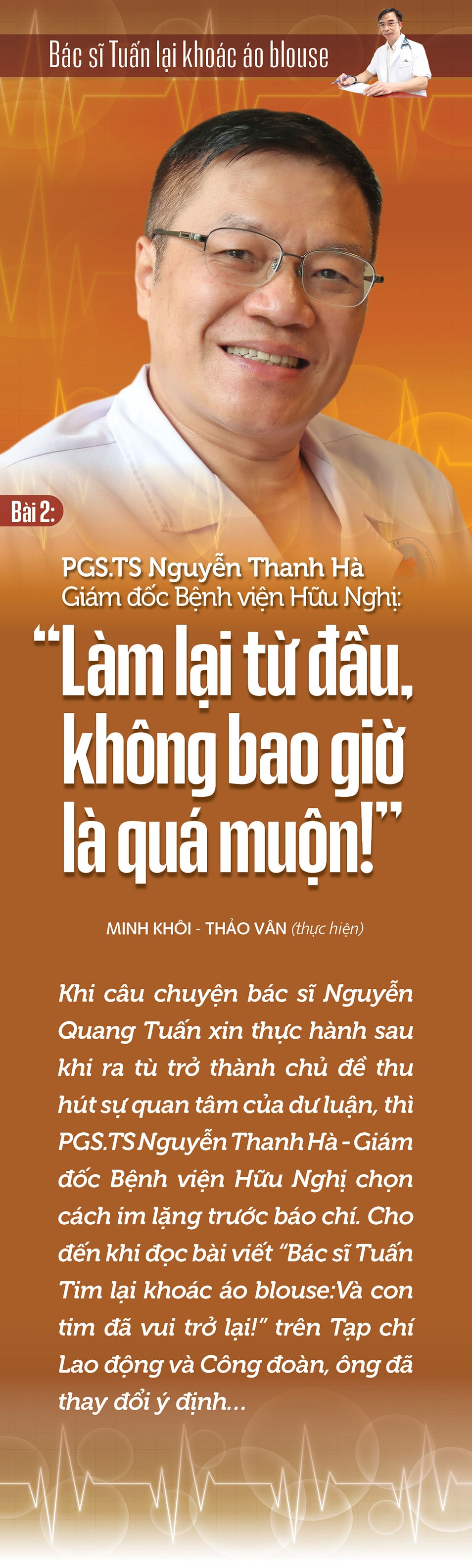 Bác sĩ Nguyễn Quang Tuấn lại khoác áo blouse: Làm lại từ đầu, không bao giờ là quá muộn