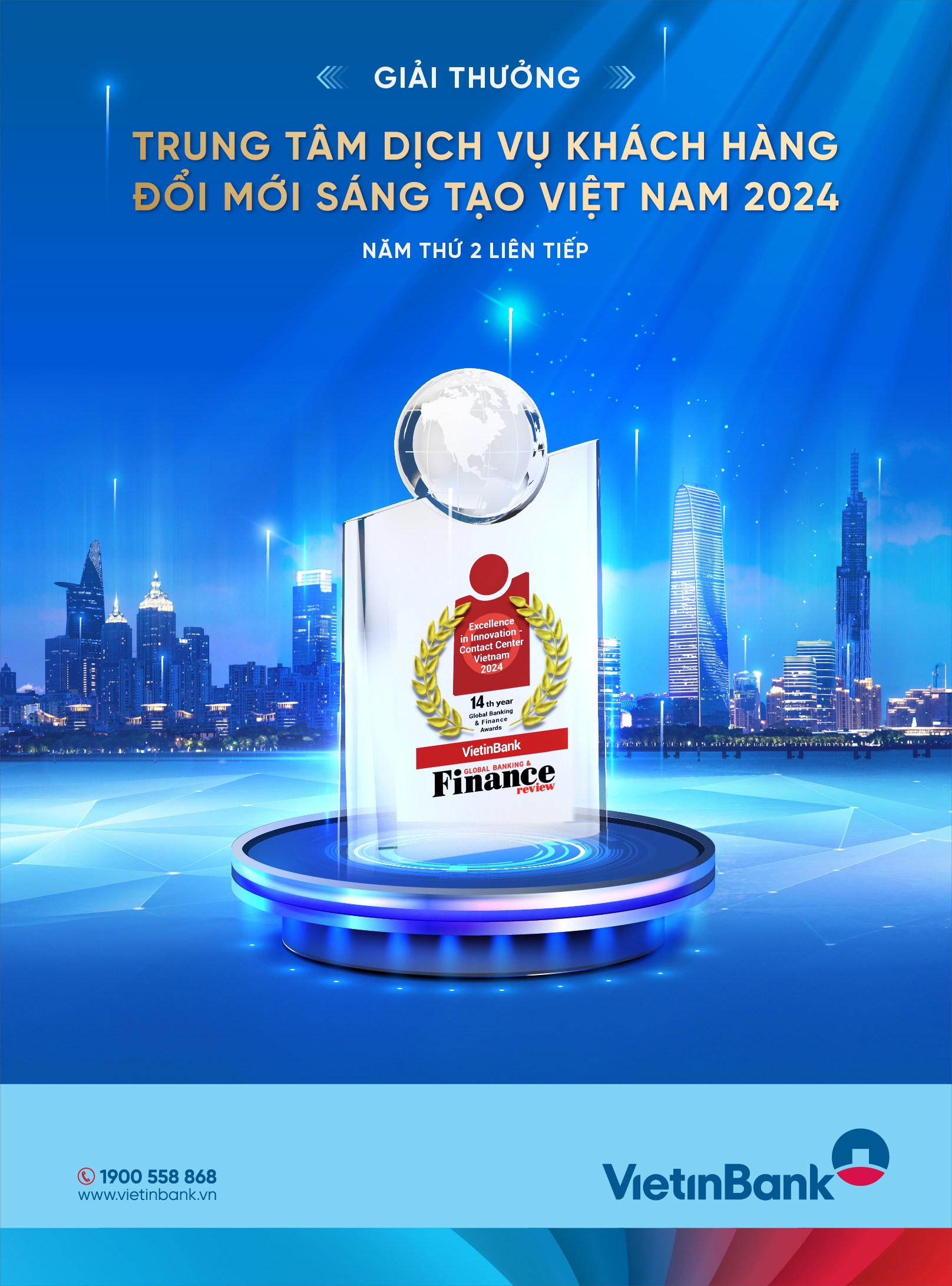 VietinBank đạt giải thưởng “Trung tâm dịch vụ khách hàng sáng tạo, đổi mới” 2024 VietinBank đạt giải thưởng “Trung tâm dịch vụ khách hàng sáng tạo, đổi mới” 2024