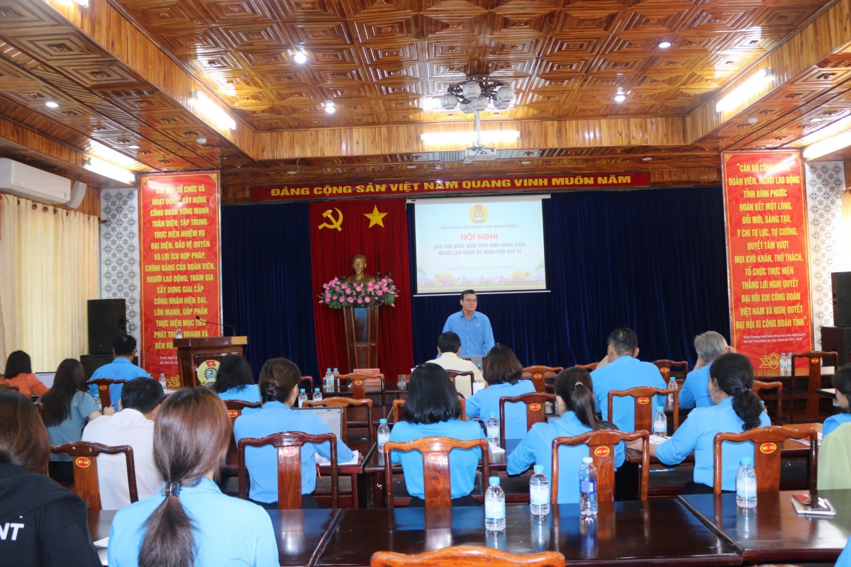LĐLĐ Bình Phước tổ chức hội nghị báo cáo viên LĐLĐ Bình Phước tổ chức hội nghị báo cáo viên