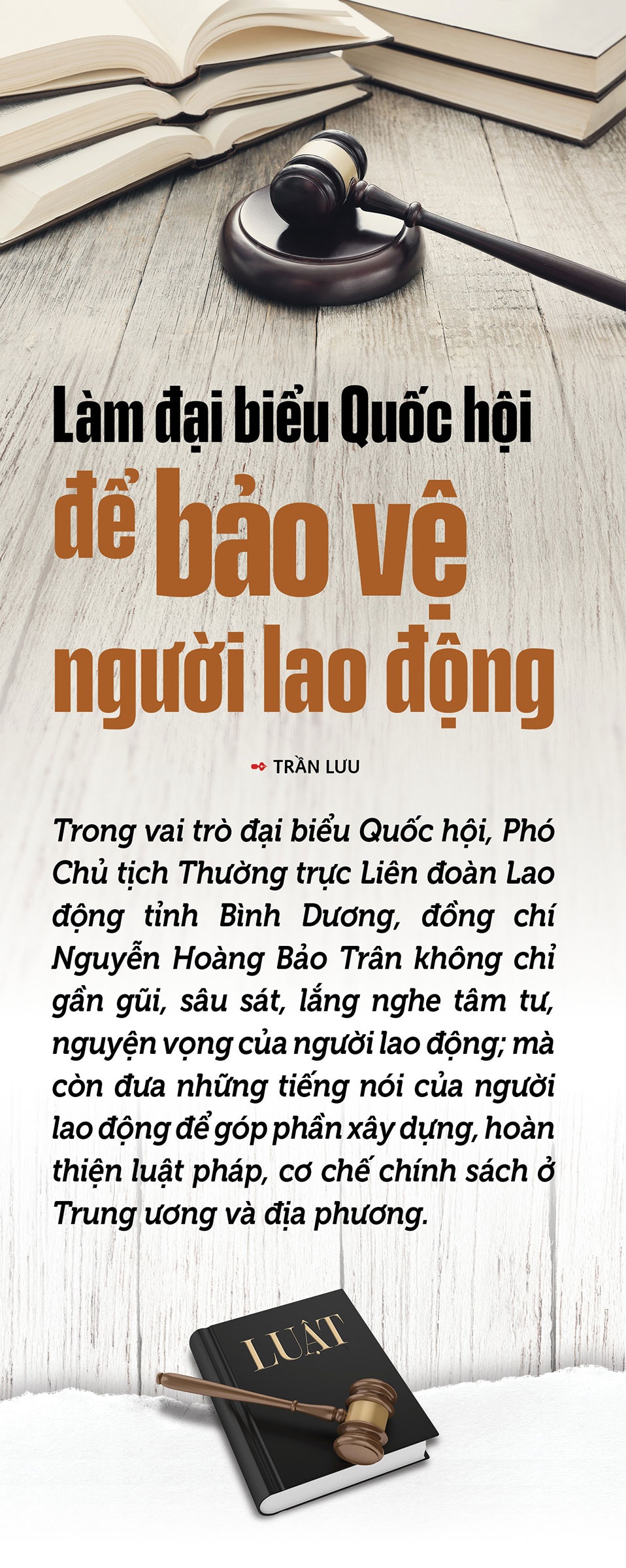 Bài 4: Làm đại biểu Quốc hội  để bảo vệ  người lao động