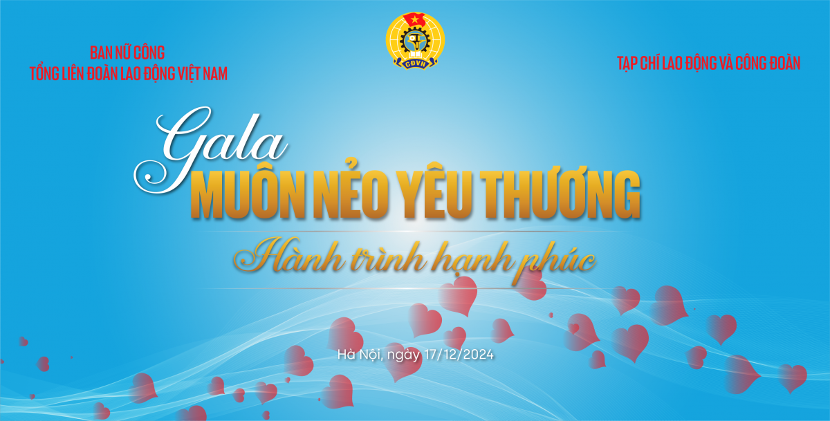 Trực tiếp: Gala Muôn nẻo yêu thương - Hành trình hạnh phúc