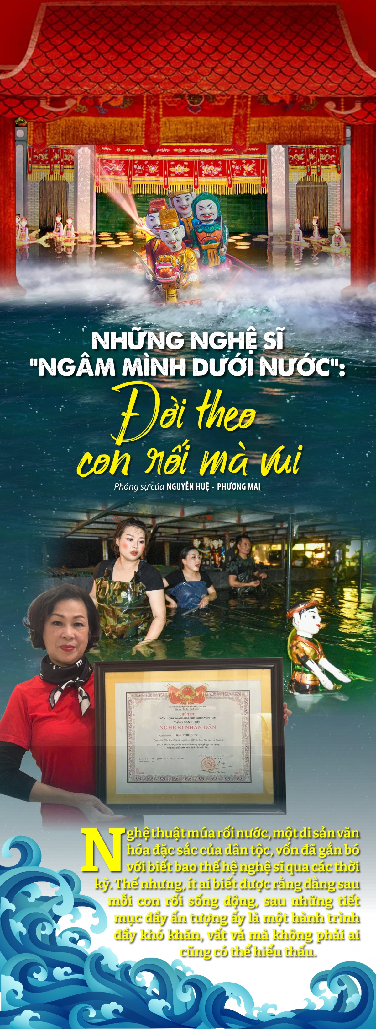Những nghệ sĩ “ngâm mình dưới nước”: Đời theo con rối mà vui Những nghệ sĩ “ngâm mình dưới nước”: Đời theo con rối mà vui