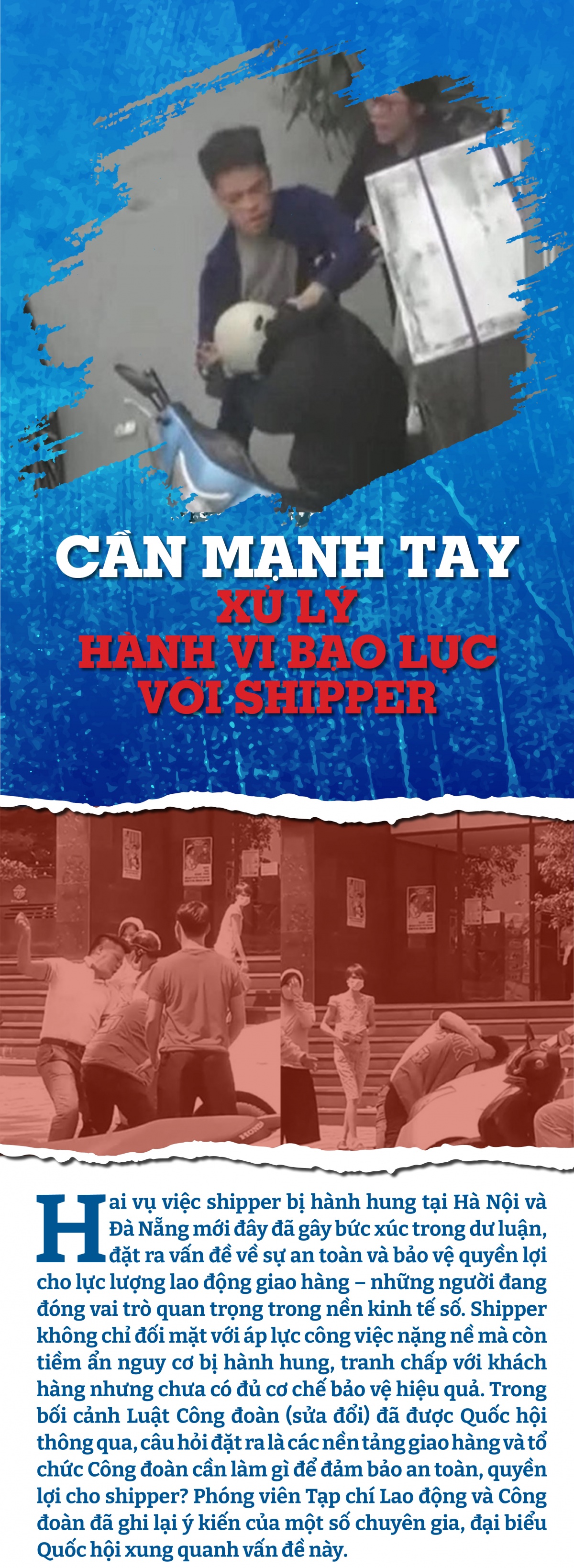 Bài 3: Cần mạnh tay xử lý hành vi bạo lực với shipper Bài 3: Cần mạnh tay xử lý hành vi bạo lực với shipper