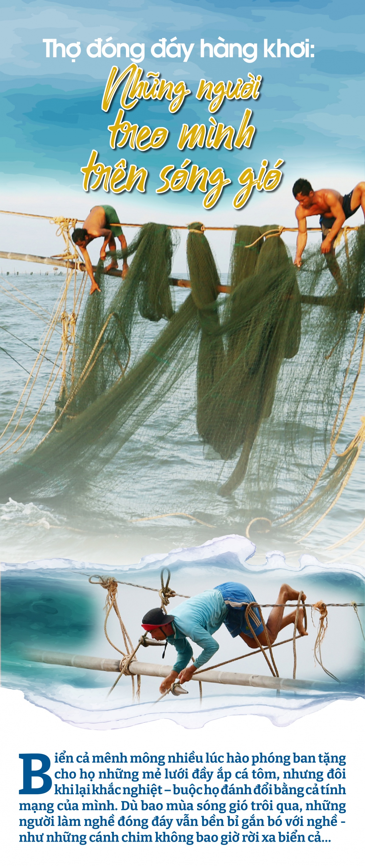 Thợ đóng đáy hàng khơi: Những người treo mình trên sóng gió