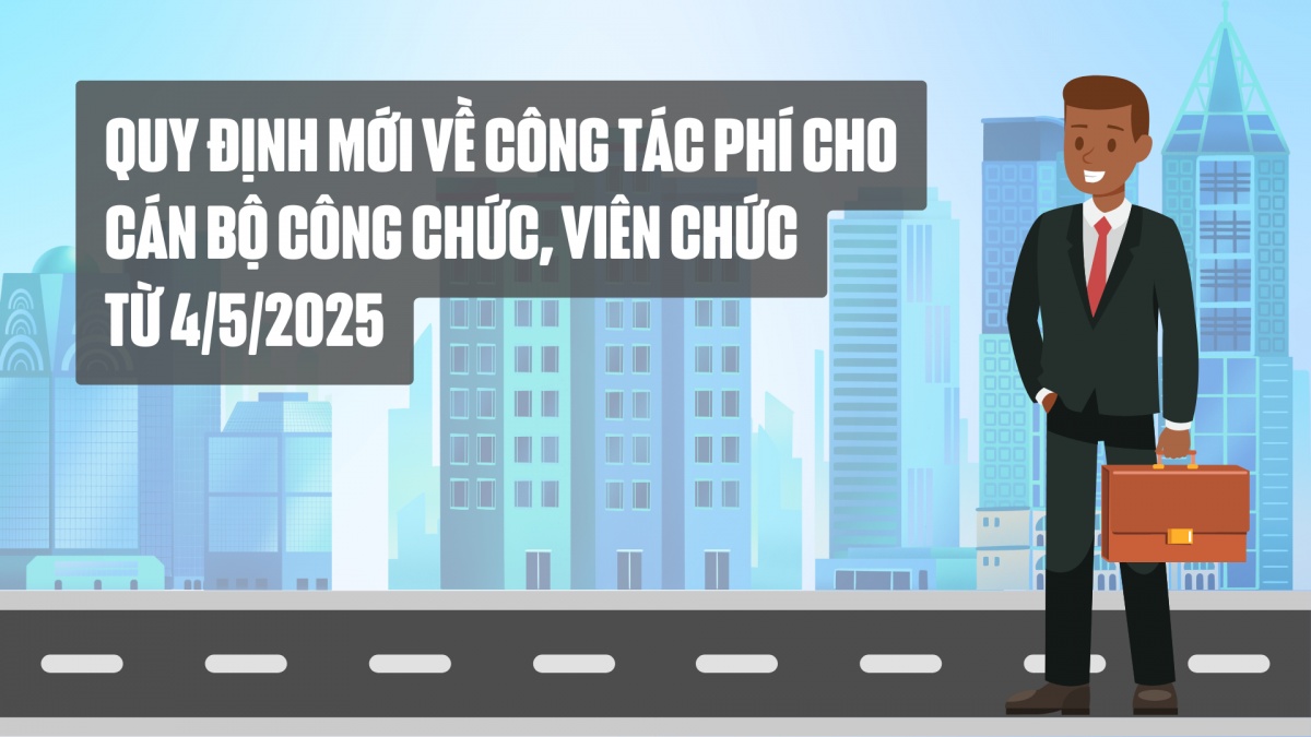 Quy định mới về chế độ công tác phí cho cán bộ công chức, viên chức
