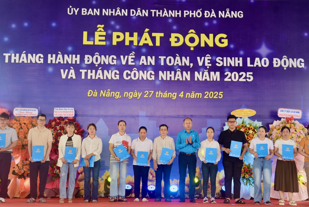 Đà Nẵng phát động Tháng Công nhân và Tháng hành động về An toàn, vệ sinh lao động 2025 Đà Nẵng phát động Tháng Công nhân và Tháng hành động về An toàn, vệ sinh lao động 2025