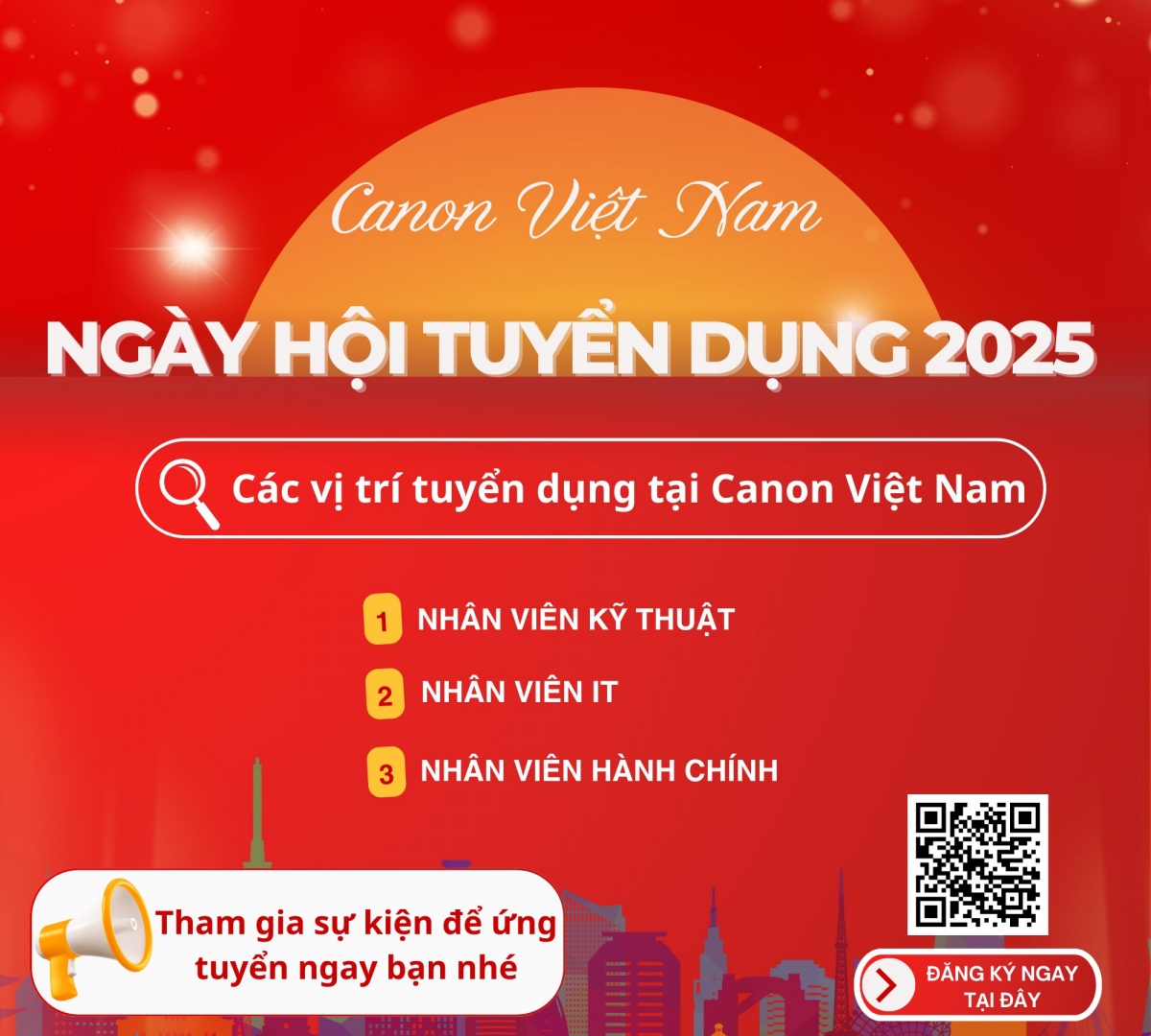 Ngày tuyển dụng Canon 2025: Cánh cửa mở rộng cho sinh viên và người lao động Ngày tuyển dụng Canon 2025: Cánh cửa mở rộng cho sinh viên và người lao động