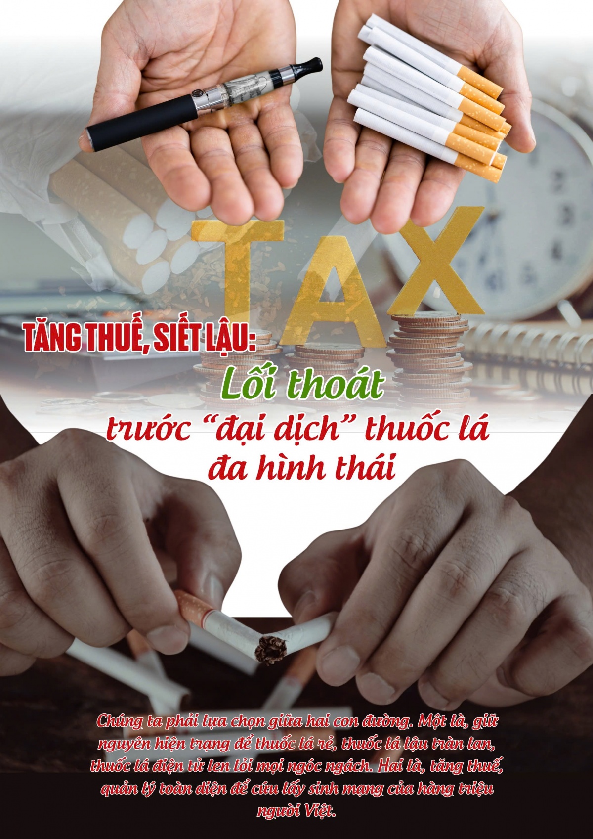 Tăng thuế, siết lậu: Lối thoát trước “đại dịch” thuốc lá đa hình thái Tăng thuế, siết lậu: Lối thoát trước “đại dịch” thuốc lá đa hình thái