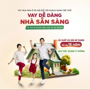 Agribank triển khai gói tín dụng ưu đãi 10.000 tỷ đồng: Mở rộng cánh cửa an cư cho người trẻ