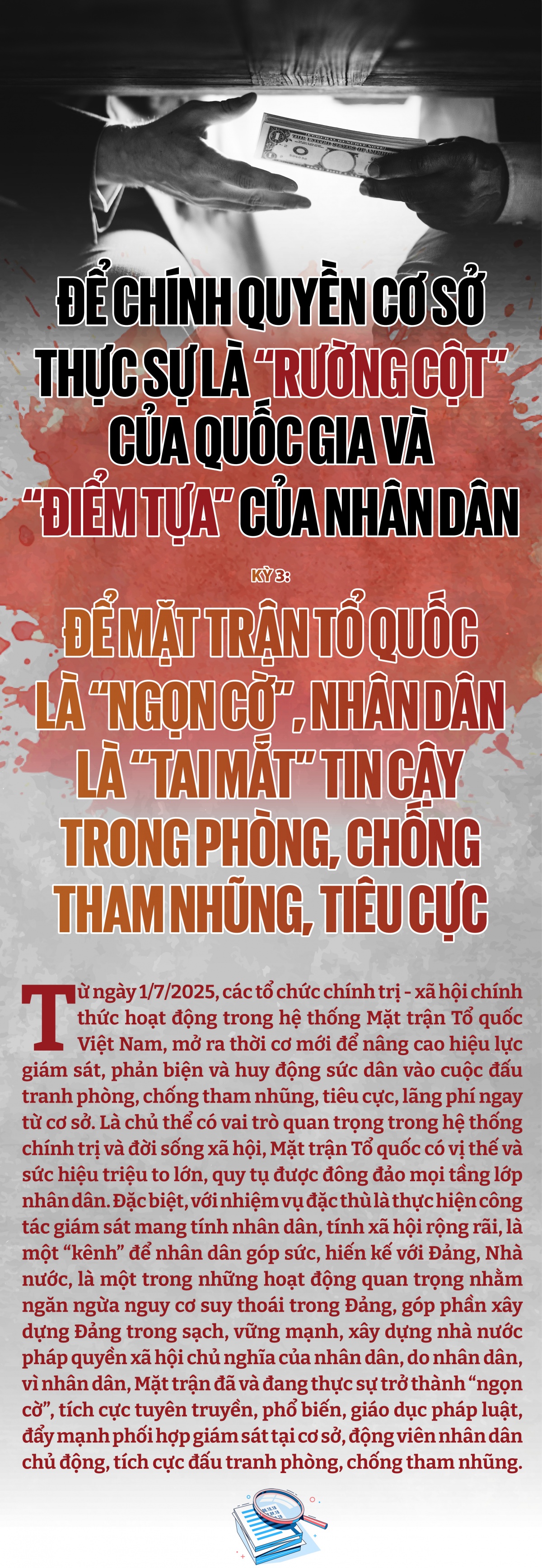 Kỳ 3: Để Mặt trận Tổ quốc là “ngọn cờ”, nhân dân là “tai mắt” tin cậy trong phòng, chống tham nhũng, tiêu cực Kỳ 3: Để Mặt trận Tổ quốc là “ngọn cờ”, nhân dân là “tai mắt” tin cậy trong phòng, chống tham nhũng, tiêu cực