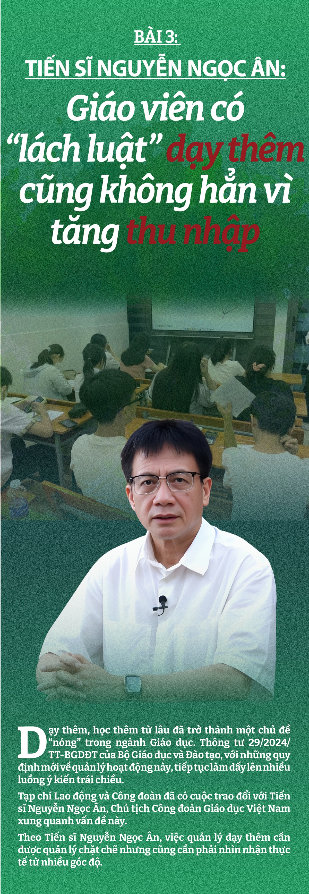 Tiến sĩ Nguyễn Ngọc Ân: Giáo viên có “lách luật” dạy thêm cũng không hẳn vì tăng thu nhập