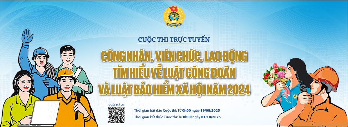Phát động Cuộc thi trực tuyến tìm hiểu Luật Công đoàn và Luật Bảo hiểm xã hội năm 2024 Phát động Cuộc thi trực tuyến tìm hiểu Luật Công đoàn và Luật Bảo hiểm xã hội năm 2024