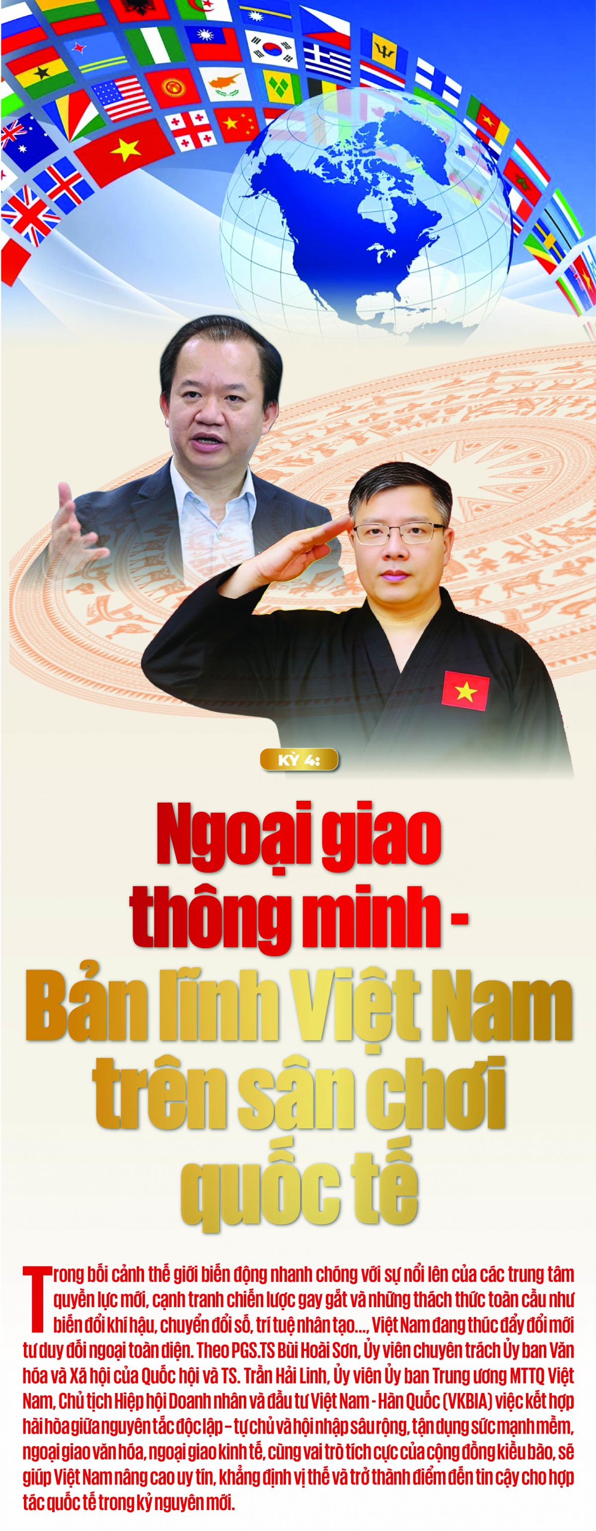 Kỳ 4: Ngoại giao thông minh – Bản lĩnh Việt Nam trên sân chơi quốc tế Kỳ 4: Ngoại giao thông minh – Bản lĩnh Việt Nam trên sân chơi quốc tế