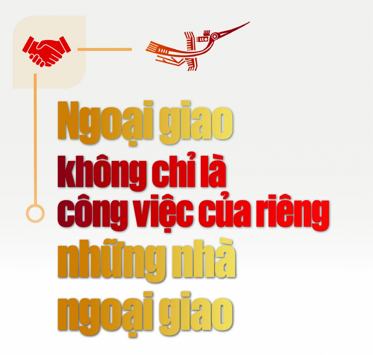 Kỳ 4: Ngoại giao thông minh – Bản lĩnh Việt Nam trên sân chơi quốc tế Kỳ 4: Ngoại giao thông minh – Bản lĩnh Việt Nam trên sân chơi quốc tế