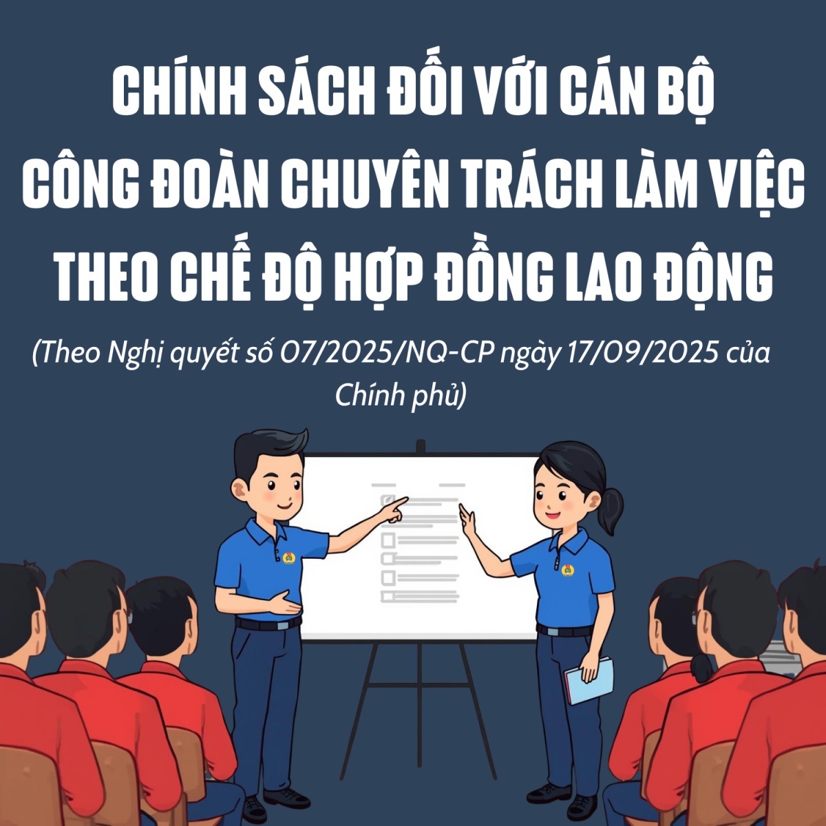 Chính sách đối với cán bộ công đoàn chuyên trách làm việc theo hợp đồng lao động